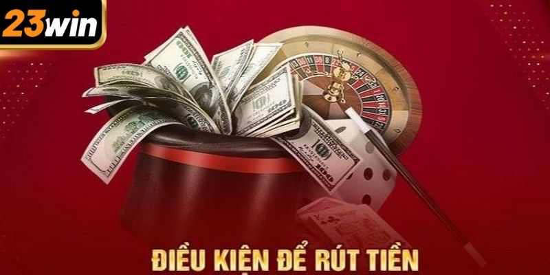 Điều khoản thanh toán tiền thưởng từ 23win