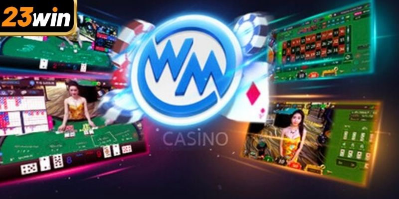 Sảnh casino WM 23win